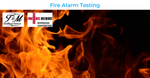 Fire Alarm Testing Flames
